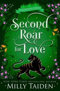 A Second Roar for Love (WHISPERING PINES #2) by Milly Taiden EPUB & PDF