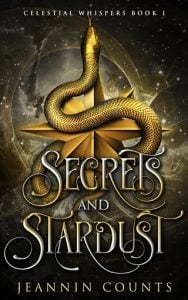 Secrets and Stardust (CELESTIAL WHISPERS #1) by Jeannin Counts EPUB & PDF