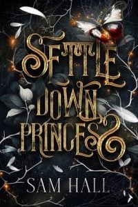 Settle Down, Princess by Sam Hall EPUB & PDF