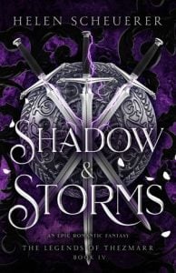 Shadow & Storms (THE LEGENDS OF THEZMARR #4) by Helen Scheuerer EPUB & PDF