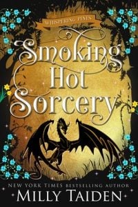 Smoking Hot Sorcery (WHISPERING PINES #4) by Milly Taiden EPUB & PDF