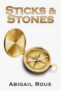 Sticks & Stones (CUT & RUN #2) by Abigail Roux EPUB & PDF