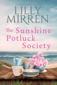 The Sunshine Potluck Society by Lilly Mirren EPUB & PDF