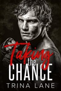Taking the Chance by Trina Lane EPUB & PDF