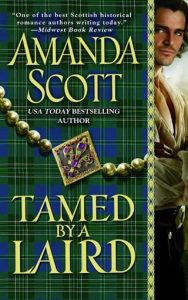 Tamed By a Laird (GALLOWAY TRILOGY #1) by Amanda Scott EPUB & PDF