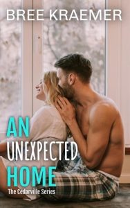 An Unexpected Home (CEDARVILLE #1) by Bree Kraemer EPUB & PDF