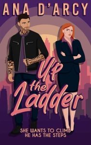 Up the Ladder (WHEN IN BROOKLYN #1) by Ana D’Arcy EPUB & PDF