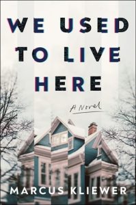 We Used to Live Here by Marcus Kliewer EPUB & PDF