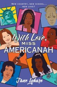 With Love, Miss Americanah by Jane Igharo EPUB & PDF