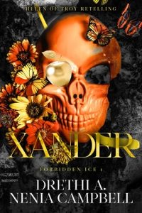 Xander (FORBIDDEN ICE: HOCKEY GODS OF OLYMPUS #1) by Drethi A. EPUB & PDF