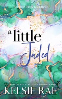 A Little Jaded by Kelsie Rae EPUB & PDF