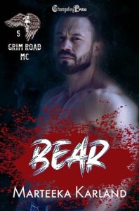 Bear (GRIM ROAD MC #5) by Marteeka Karland EPUB & PDF