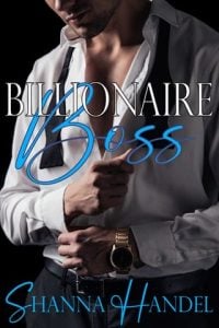 Billionaire Boss by Shanna Handel EPUB & PDF