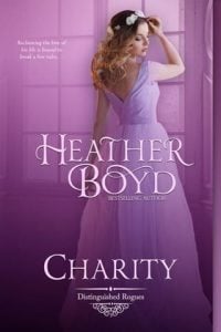 Charity (THE DISTINGUISHED ROGUES #3) by Heather Boyd EPUB & PDF