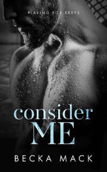 Consider Me by Becka Mack EPUB & PDF