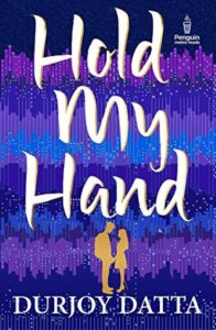 Hold my Hand by Durjoy Datta EPUB & PDF