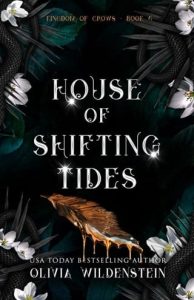 House of Shifting Tides (THE KINGDOM OF CROWS #4) by Olivia Wildenstein EPUB & PDF