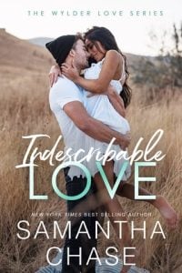 Indescribable Love (WYLDER LOVE #2) by Samantha Chase EPUB & PDF