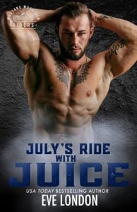 July’s Ride with Juice (MUSTANG MOUNTAIN RIDERS #7) by Eve London EPUB & PDF