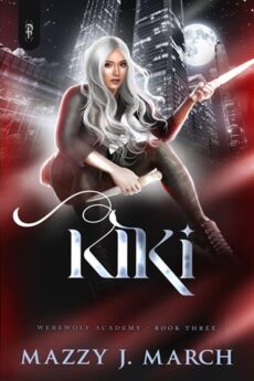 Kiki by Mazzy J. March EPUB & PDF