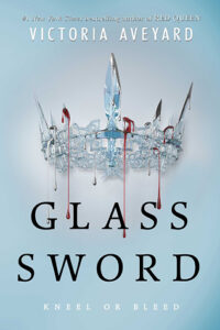 Glass Sword (Red Queen, #2) by Victoria Aveyard EPUB & PDF