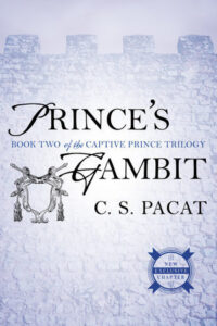 Prince’s Gambit (Captive Prince, #2) by C.S. Pacat EPUB & PDF