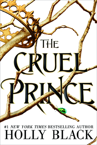 The Cruel Prince (The Folk of the Air, #1) by Holly Black EPUB & PDF