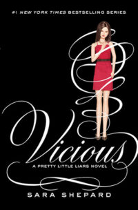 Vicious (Pretty Little Liars, #16) by Sara Shepard EPUB & PDF