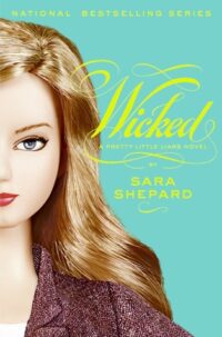 Wicked (Pretty Little Liars, #5) by Sara Shepard EPUB & PDF