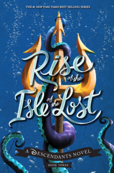 Rise of the Isle of the Lost by Melissa de la Cruz EPUB & PDF