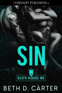 Sin (DEATH RIDERS MC #6) by Beth D. Carter EPUB & PDF