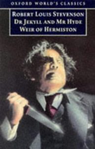 Strange Case of Dr Jekyll and Mr Hyde and Weir of Hermiston by Robert Louis Stevenson EPUB & PDF