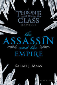 The Assassin and the Empire by Sarah J. Maas EPUB & PDF