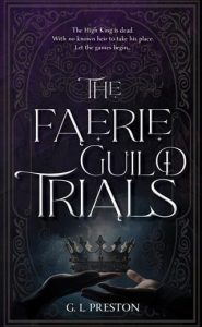 The Faerie Guild Trials (EARTH AND SHADOWS #1) by Gem Preston EPUB & PDF