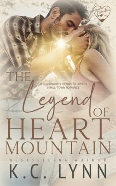 The Legend of Heart Mountain by K.C. Lynn EPUB & PDF