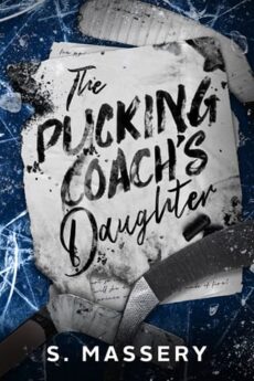 The Pucking Coach’s Daughter by S. Massery EPUB & PDF