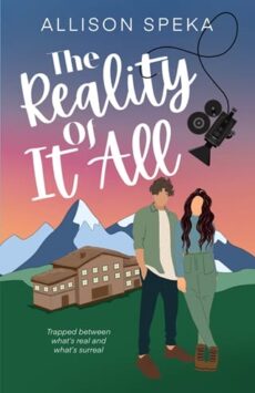 The Reality Of It All by Allison Speka EPUB & PDF