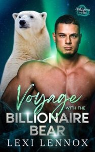 Voyage With the Billionaire Bear by Lexi Lennox EPUB & PDF