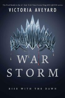 War Storm by Victoria Aveyard EPUB & PDF