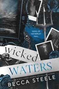 Wicked Waters (GODS OF HATHERLEY HALL #2) by Becca Steele EPUB & PDF