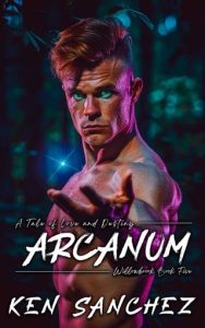 Arcanum (WILLOWBROOK #5) by Ken Sanchez EPUB & PDF