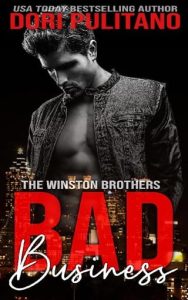 Bad Business (THE WINSTON BROTHERS #5) by Dori Pulitano EPUB & PDF