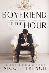 Boyfriend of the Hour by Nicole French EPUB & PDF