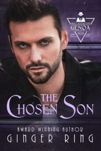 The Chosen Son (NEXT GENERATION GENOA MOB) by Ginger Ring EPUB & PDF