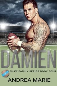 Damien (SHAW FAMILY #4) by Andrea Marie EPUB & PDF