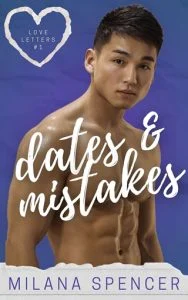 Dates & Mistakes (LOVE LETTERS #1) by Milana Spencer EPUB & PDF