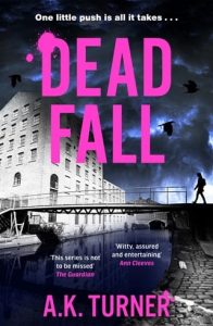 Dead Fall by A. K. Turner EPUB & PDF