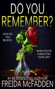 Do You Remember? by Freida McFadden EPUB & PDF