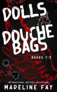 Dolls & Douchebags by Madeline Fay EPUB & PDF