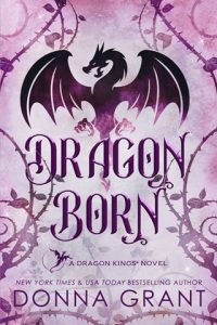 Dragon Born (DRAGON KINGS #4) by Donna Grant EPUB & PDF